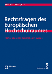 Rechtsfragen des Europäischen Hochschulraumes