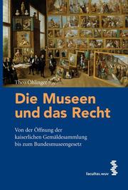 Die Museen und das Recht - Cover