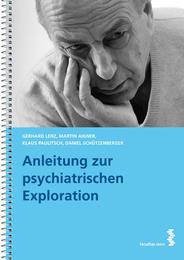 Anleitung zur psychiatrischen Exploration
