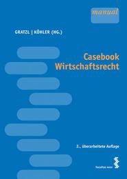 Casebook Wirtschaftsrecht