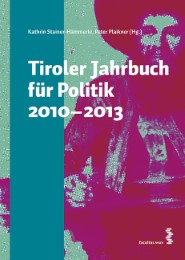 Tiroler Jahrbuch für Politik 2010-2013