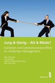 Jung & Gierig - Alt & Müde? - Cover