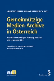 Gemeinnützige Medien-Archive in Österreich - Cover