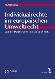Individualrechte im europäischen Umweltrecht