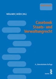 Casebook Staats- und Verwaltungsrecht