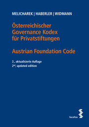 Österreichischer Governance Kodex für Privatstiftungen / Austrian Foundation Code
