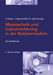 Messtechnik und Instrumentierung in der Nuklearmedizin