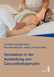 Simulation in der Ausbildung von Gesundheitsberufen