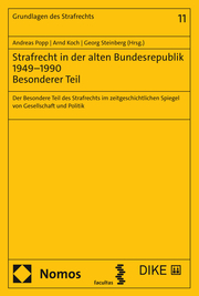 Strafrecht in der alten Bundesrepublik 1949–1990 - Besonderer Teil - Cover