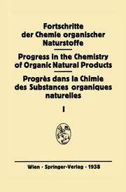 Fortschritte der Chemie organischer Naturstoffe