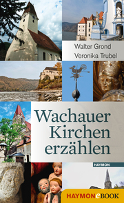 Wachauer Kirchen erzählen