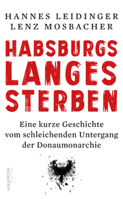 Habsburgs langes Sterben. - Cover