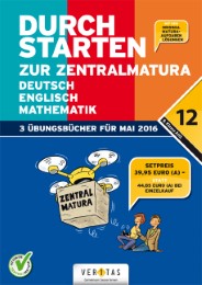 Durchstarten zur Zentralmatura-SET: Deutsch, Mathematik, Englisch (AHS)