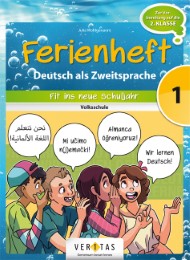 Ferienheft Deutsch als Zweitsprache 1. Klasse Volksschule
