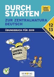 Durchstarten zur Zentralmatura 2019. Deutsch AHS/BHS