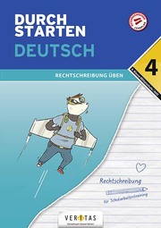 Durchstarten Deutsch 4. Klasse Mittelschule/AHS Rechtschreibung üben