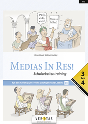 Medias In Res! L6. 3-4. Schularbeitentraining