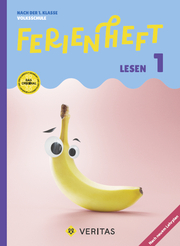 Ferienheft Lesen 1. Klasse Volksschule. Lehrplan 2023 - Cover