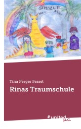 Rinas Traumschule