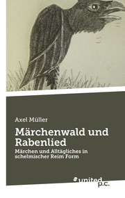 Märchenwald und Rabenlied