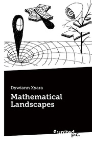 Mathematical Landscapes