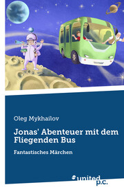 Jonas' Abenteuer mit dem Fliegenden Bus