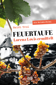 Feuertaufe - Lorenz Lovis ermittelt - Cover