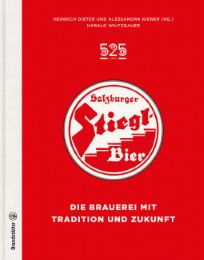 525 Jahre Salzburger Stiegl Bier