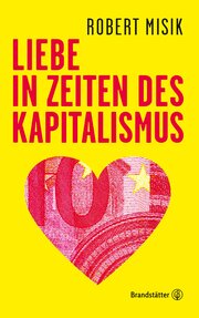 Liebe in Zeiten des Kapitalismus - Cover