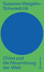 China und die Neuordnung der Welt - Cover