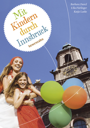 Mit Kindern durch Innsbruck - Cover