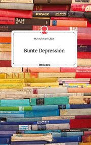 Bunte Depression. Life is a Story - story.one