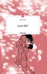 Love Me! Life is a Story - story.one - Cover