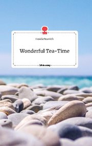 Wonderful Tea-Time. Life is a Story - story.one - Cover
