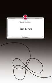 Fine Lines. Life is a Story - story.one
