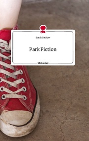 Park Fiction. Life is a Story - story.one