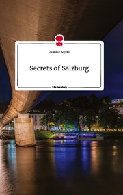 Secrets of Salzburg. Life is a Story - story.one