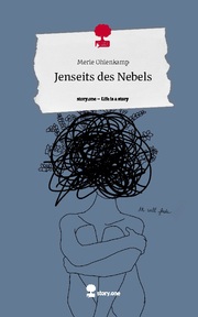 Jenseits des Nebels. Life is a Story - story.one