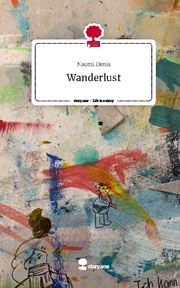 Wanderlust. Life is a Story - story.one