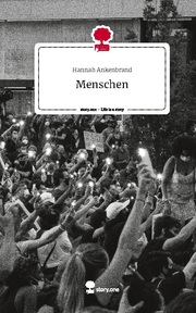 Menschen. Life is a Story - story.one