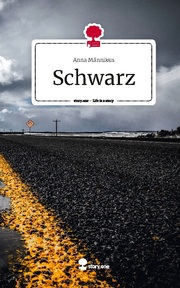 Schwarz. Life is a Story - story.one - Cover