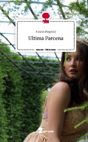 Ultima Parcena. Life is a Story - story.one