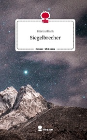 Siegelbrecher. Life is a Story - story.one
