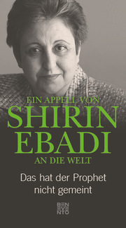Ein Appell von Shirin Ebadi an die Welt - Cover