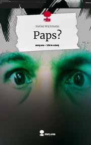 Paps?. Life is a Story - story.one - Cover