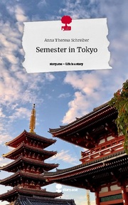 Semester in Tokyo. Life is a Story - story.one