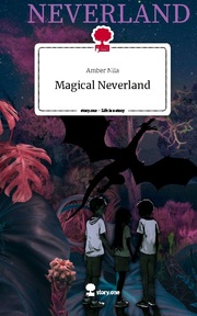 Magical Neverland. Life is a Story - story.one