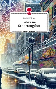 Leben im Sonderangebot. Life is a Story - story.one