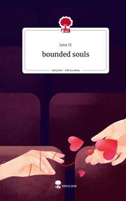bounded souls. Life is a Story - story.one