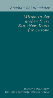 Mitten in der großen Krise. Ein 'New Deal' für Europa - Cover